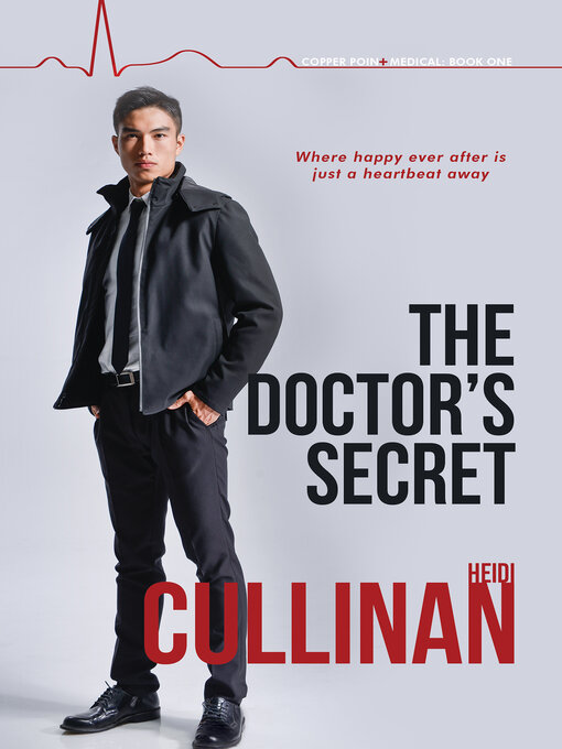 Title details for The Doctor's Secret by Heidi Cullinan - Available
